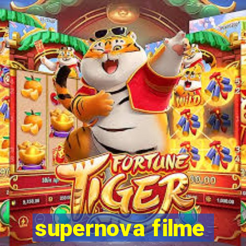 supernova filme